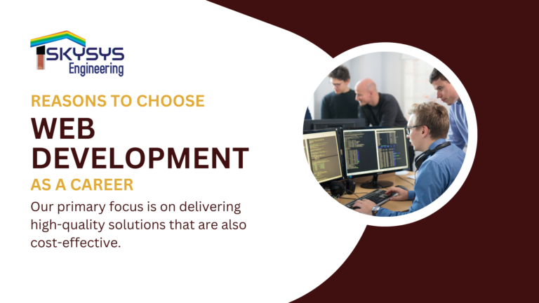 Why Choose Skysys Engineering to Begin Your Web Development Career Journey
